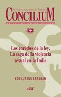 Abraham |  Los enredos de la ley. La saga de la violencia sexual en la India. Concilium 358 (2014) | eBook | Sack Fachmedien