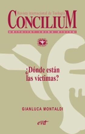 Montaldi | ¿Dónde están las víctimas? Concilium 358 (2014) | E-Book | sack.de