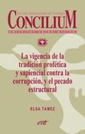Tamez |  La vigencia de la tradición profética y sapiencial contra la corrupción, y el pecado estructural. Concilium 358 (2014) | eBook | Sack Fachmedien