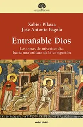 Pagola / Pikaza Ibarrondo |  Entrañable Dios | eBook | Sack Fachmedien