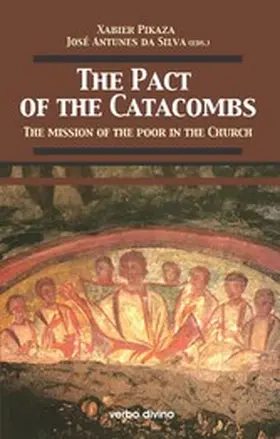 Pikaza / Antunes da Silva |  The Pact of the Catacombs / El Pacto de las Catacumbas | eBook | Sack Fachmedien