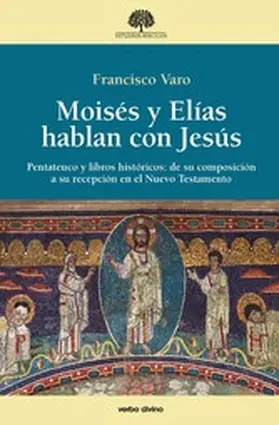Varo Pineda |  Moisés y Elías hablan con Jesús | eBook | Sack Fachmedien
