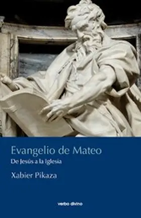 Pikaza Ibarrondo |  Evangelio de Mateo | eBook | Sack Fachmedien