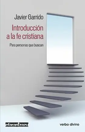 Garrido Goitia |  Introducción a la fe cristiana | eBook | Sack Fachmedien