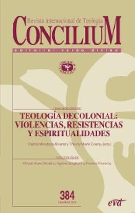 Courau / Mendoza-Álvarez |  Teología decolonial: violencias, resistencias y espiritualidades | eBook | Sack Fachmedien