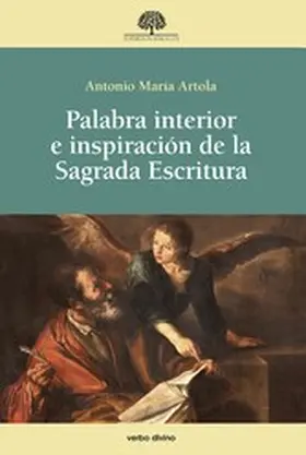 Artola Arbiza |  Palabra interior e inspiración de la Sagrada Escritura | eBook | Sack Fachmedien