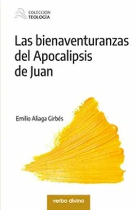 Aliaga Girbés |  Las bienaventuranzas del Apocalipsis de Juan | eBook | Sack Fachmedien