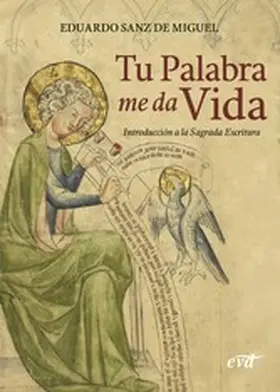 Sanz de Miguel |  Tu palabra me da vida | eBook | Sack Fachmedien
