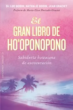 BODIN / GRACIET |  El gran libro de ho'oponopono | eBook | Sack Fachmedien