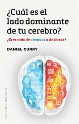 CURRY |  ¿Cuál es el lado dominante de tu cerebro? | eBook | Sack Fachmedien