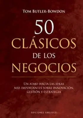 Butler-Bowdon |  50 Clásicos de los negocios | eBook | Sack Fachmedien