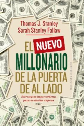 Stanley / Stanley Fallaw | El nuevo millonario de la puerta de al lado | E-Book | sack.de