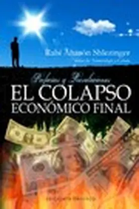 Schlezinger |  El colapso económico final | eBook | Sack Fachmedien