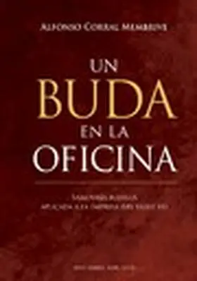 Corral Membrive |  Un buda en la oficina | eBook | Sack Fachmedien