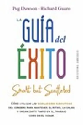 Dawson / Guare |  La guía del éxito (Smart but scattered) | eBook | Sack Fachmedien