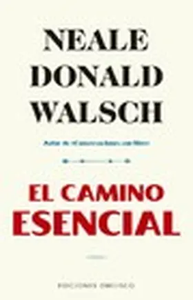 Walsch |  El camino esencial | eBook | Sack Fachmedien