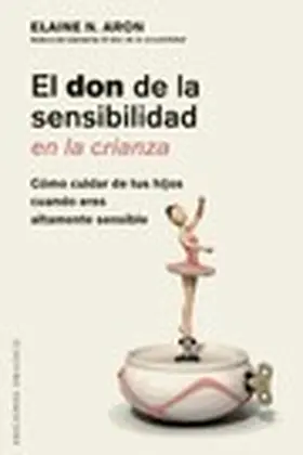 Aron |  El don de la sensibilidad en la crianza | eBook | Sack Fachmedien