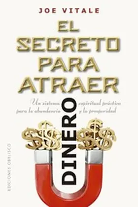 Vitale |  El secreto para atraer el dinero | eBook | Sack Fachmedien