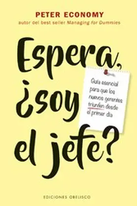 Economy |  Espera, ¿soy el jefe? | eBook | Sack Fachmedien