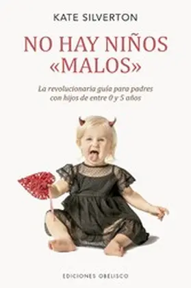 Silverton |  No hay niños <<malos>> | eBook | Sack Fachmedien