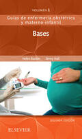 Baston / Hall |  Bases de la enfermería materno-infantil | eBook | Sack Fachmedien