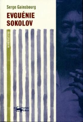 Gainsbourg |  Evguénie Sokolov | eBook | Sack Fachmedien