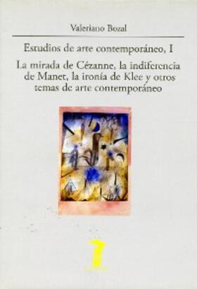 Bozal |  Estudios de arte contemporáneo, I | eBook | Sack Fachmedien
