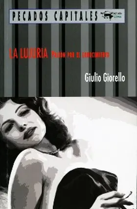 Giorello |  La lujuria | eBook | Sack Fachmedien