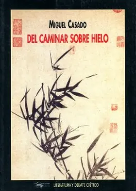 Casado |  Del caminar sobre hielo | eBook | Sack Fachmedien