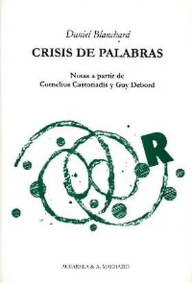 Blanchard / Fernández-Savater |  Crisis de palabras | eBook | Sack Fachmedien