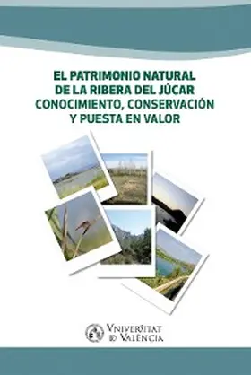 Aavv |  El patrimonio natural de la Ribera del Júcar. | eBook | Sack Fachmedien