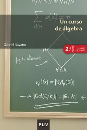 Navarro Ortega |  Un curso de álgebra | eBook | Sack Fachmedien
