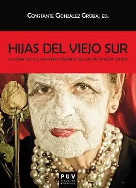 González Groba |  Hijas del viejo sur | eBook | Sack Fachmedien