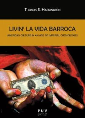 Harrington |  Livin' la Vida Barroca | eBook | Sack Fachmedien