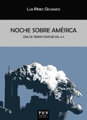 Pérez Ochando |  Noche sobre América | eBook | Sack Fachmedien