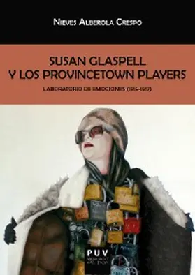 Alberola Crespo |  Susan Glaspell y los Provincetown Players | eBook | Sack Fachmedien