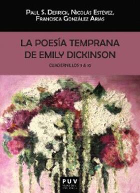 Dickinson |  La poesía temprana de Emily Dickinson. Cuadernillos 9 & 10 | eBook | Sack Fachmedien