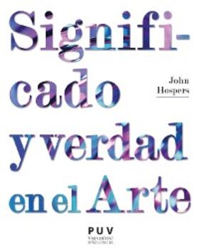 Hospers |  Significado y verdad en el Arte | eBook | Sack Fachmedien