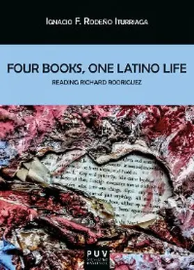 Rodeño Iturriaga |  Four Books, One Latino Life | eBook | Sack Fachmedien