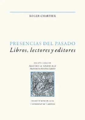 Chartier |  Presencias del pasado | eBook | Sack Fachmedien