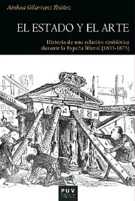Gilarranz Ibáñez |  El Estado y el arte | eBook | Sack Fachmedien