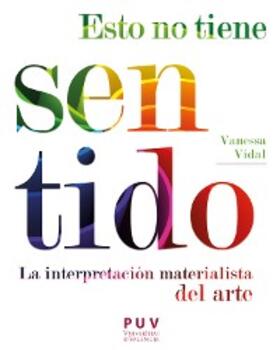 Vidal Mayor |  Esto no tiene sentido | eBook | Sack Fachmedien