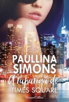 Simons |  A rapariga de Times Square | eBook | Sack Fachmedien