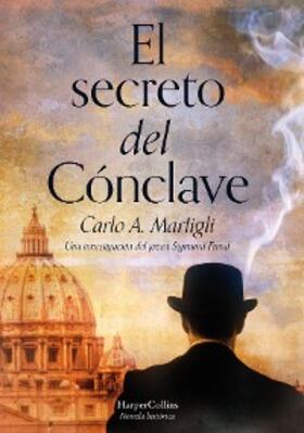 Adolfo Martigli |  El secreto del cónclave | eBook | Sack Fachmedien