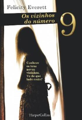 Everett |  Os vizinhos do número 9 | eBook | Sack Fachmedien