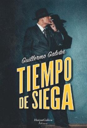 Galván |  Tiempo de siega | eBook | Sack Fachmedien