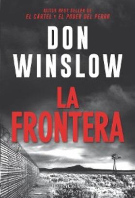 Winslow |  La Frontera | eBook | Sack Fachmedien