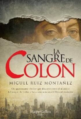 Ruiz Montañez |  La sangre de Colón | eBook | Sack Fachmedien