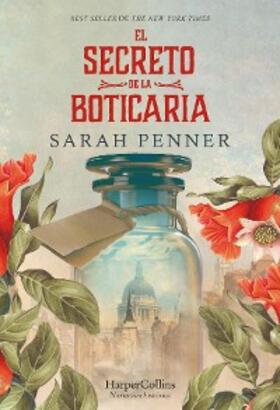 Penner |  El secreto de la boticaria | eBook | Sack Fachmedien