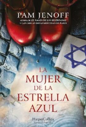 Jenoff |  La mujer de la estrella azul | eBook | Sack Fachmedien